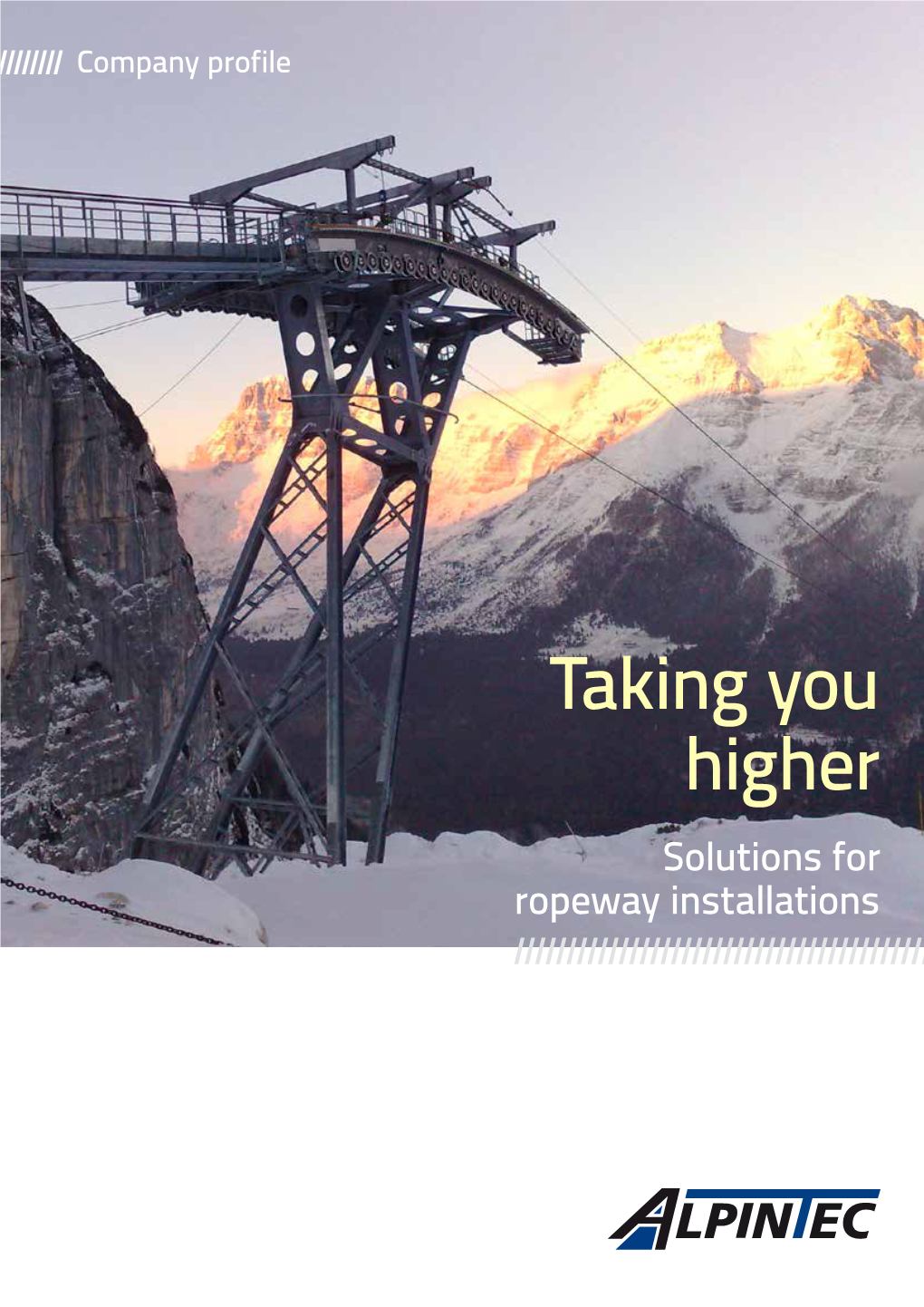 Taking You Higher Solutions for Ropeway Installations Company
