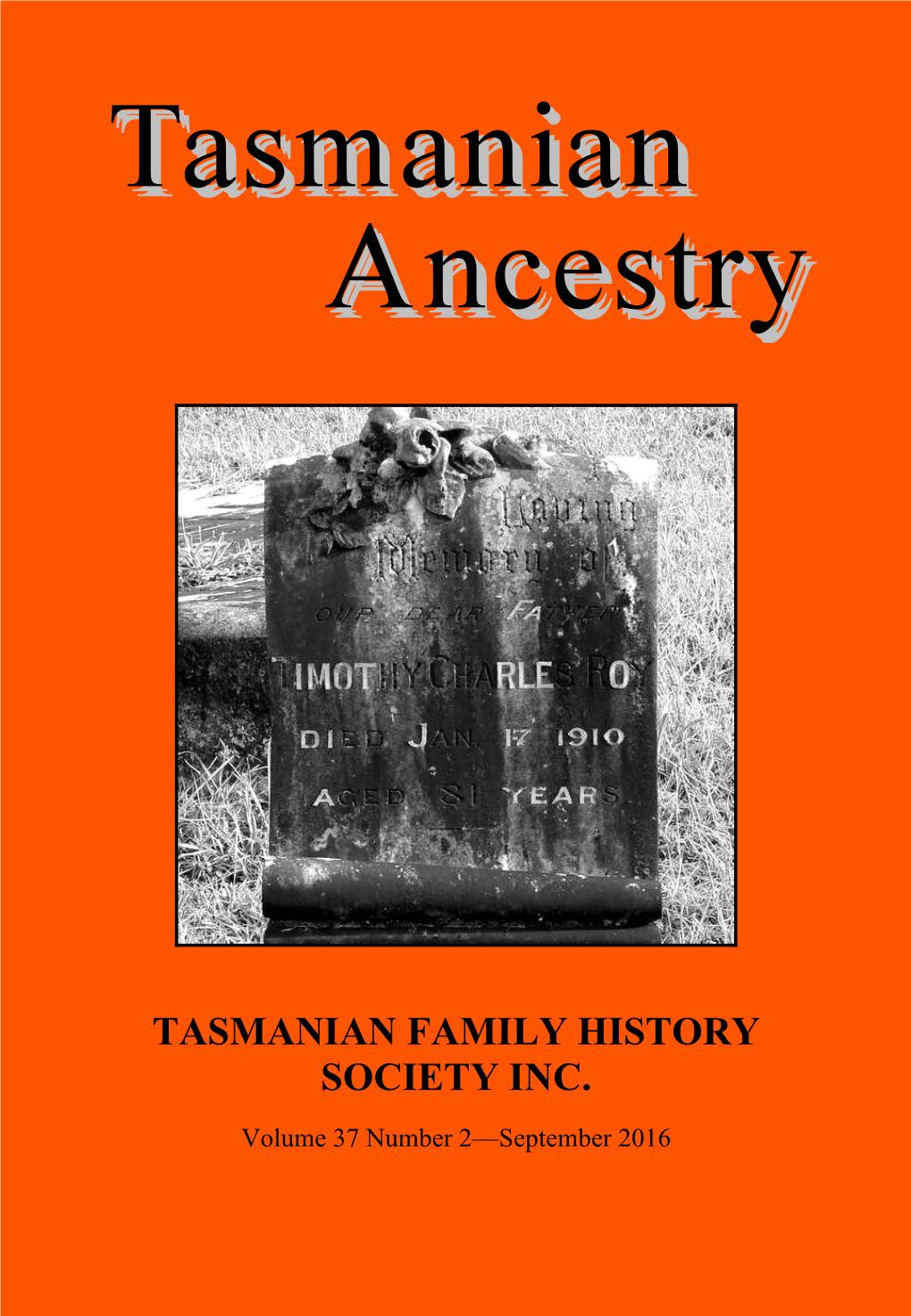 Tasmanian Family History Society Inc