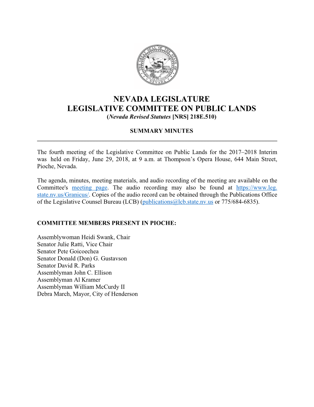 NEVADA LEGISLATURE LEGISLATIVE COMMITTEE on PUBLIC LANDS (Nevada Revised Statutes [NRS] 218E.510)