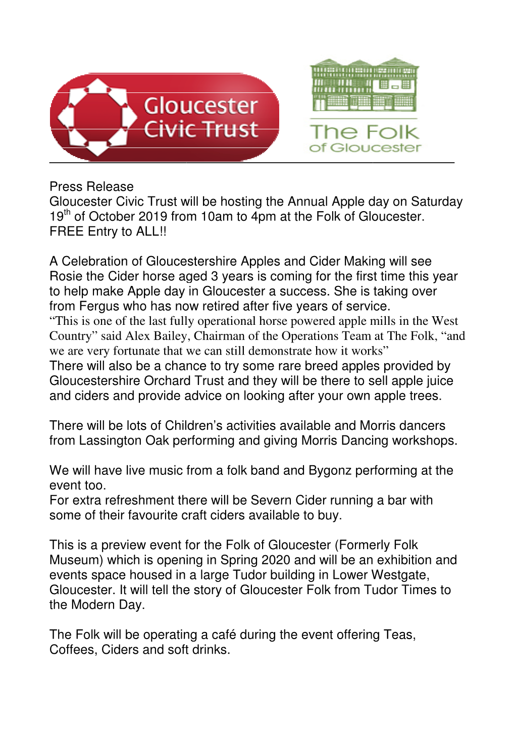 Press Release Gloucester Civic Trust Will Be Hosting the Annual Apple Day on Saturday 19 Th of October 2019 from 10Am to 4Pm at the Folk of Gloucester