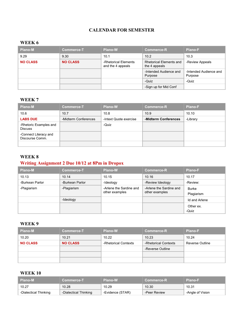 Writing Assignment 2 Due 10/12 at 8Pm in Dropox