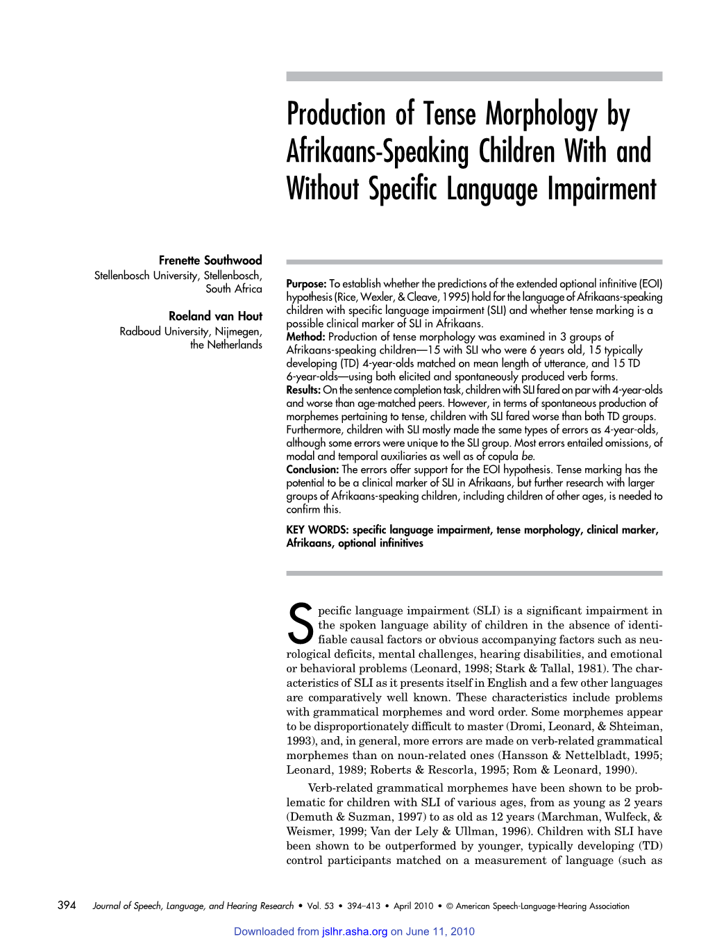 Production of Tense Morphology by Afrikaans-Speaking Children with and Without Specific Language Impairment