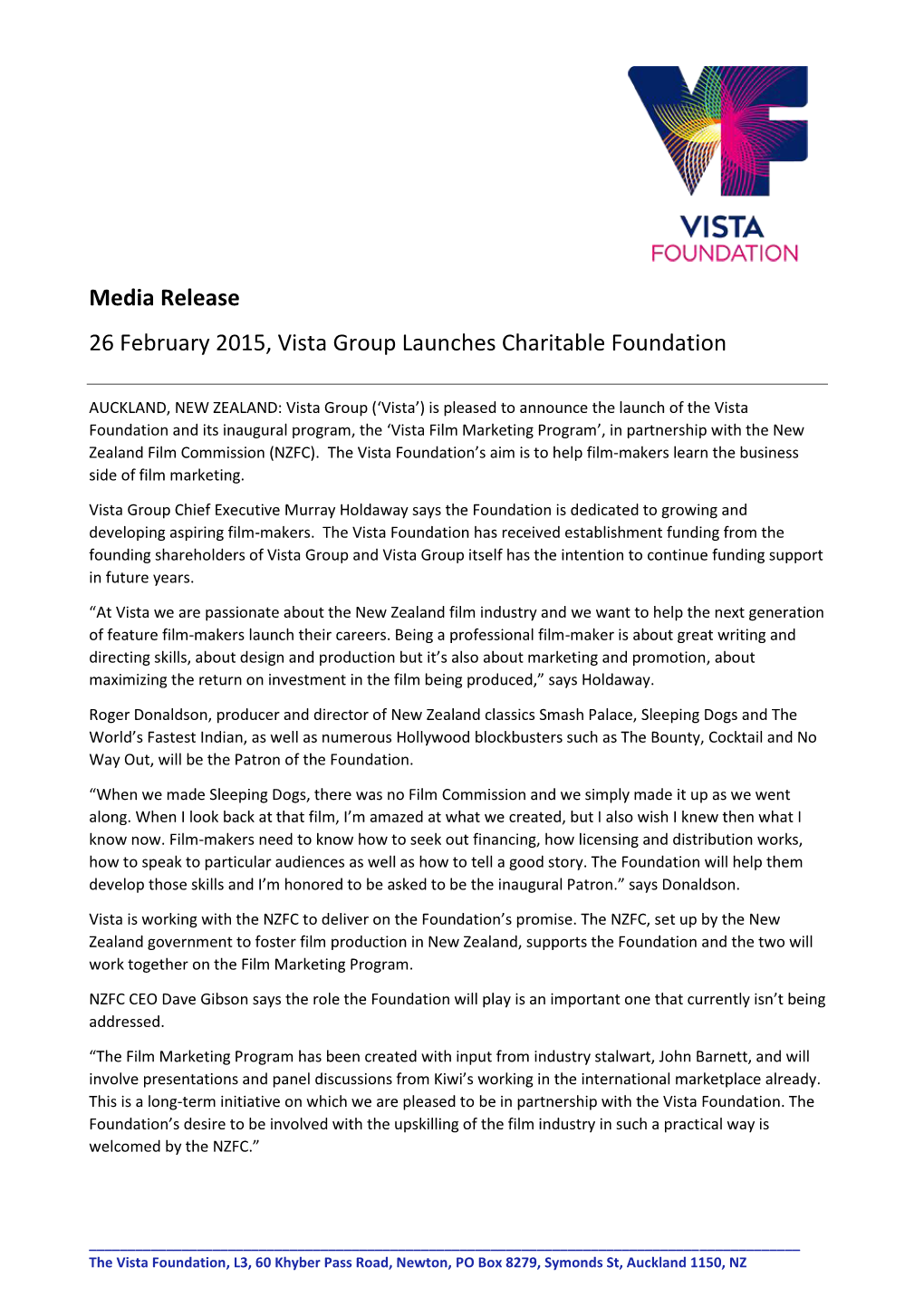 Media Release 26 February 2015, Vista Group Launches Charitable Foundation