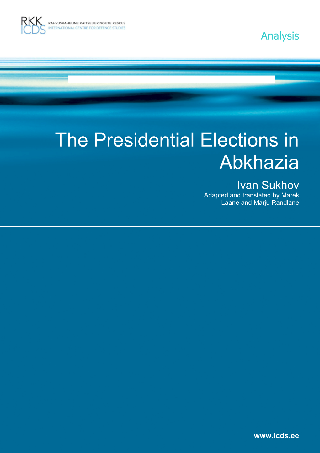 Elections in Abkhazia, Executive Summary in English