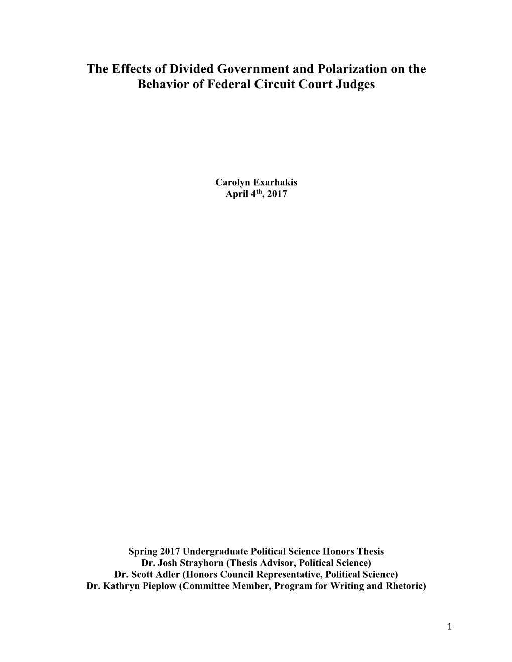 The Effects of Divided Government and Polarization on the Behavior of Federal Circuit Court Judges