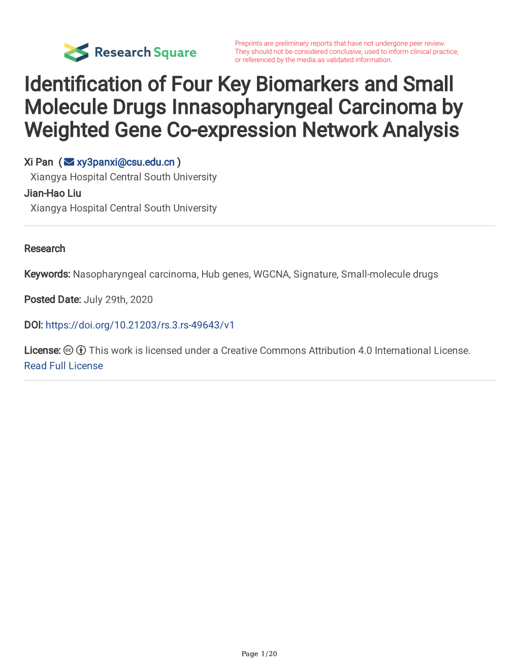 Identi Cation of Four Key Biomarkers and Small Molecule Drugs Innasopharyngeal Carcinoma by Weighted Gene Co-Expression Network