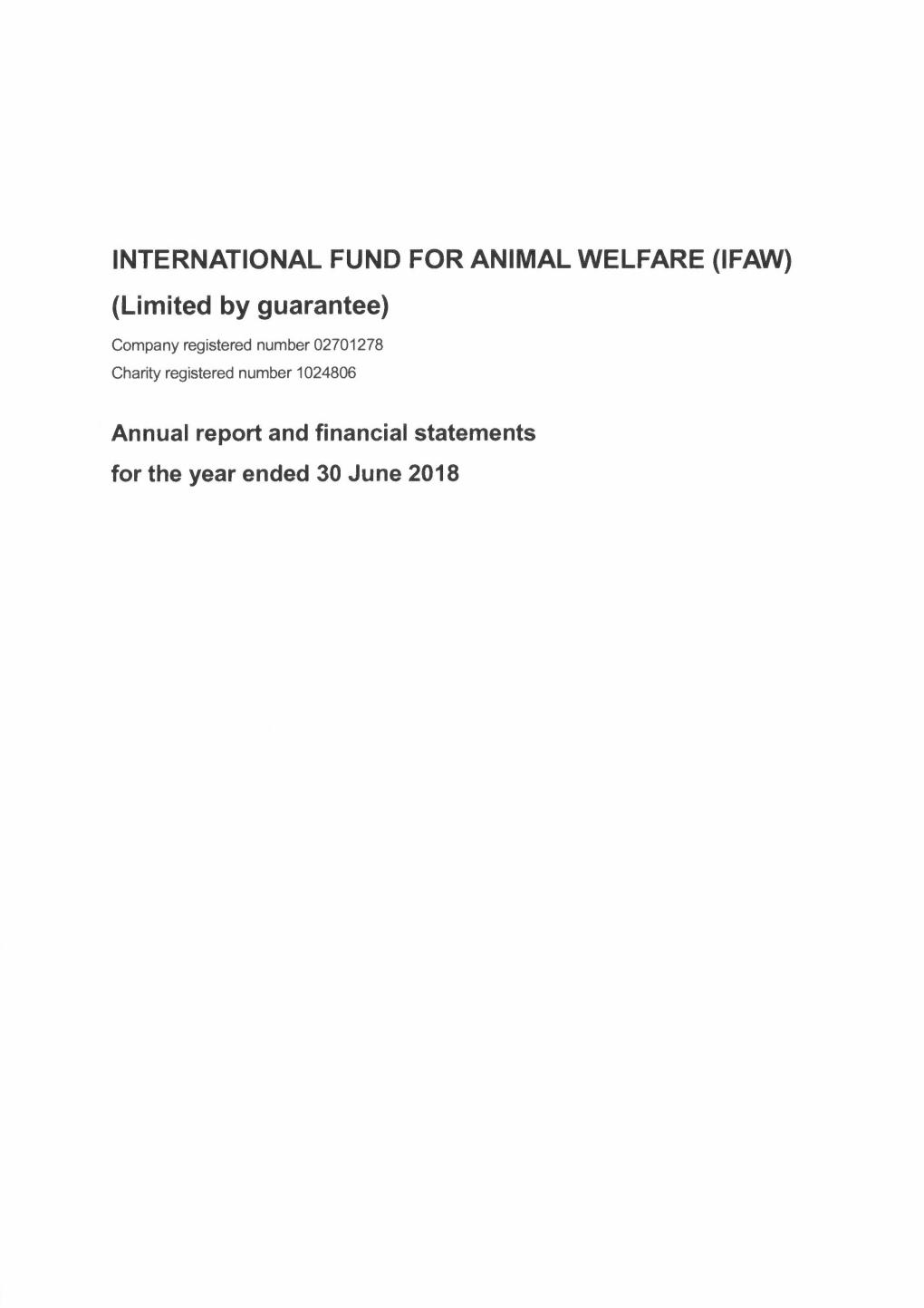 INTERNATIONAL FUND for ANIMAL WELFARE (IFAW) (Limited by Guarantee)