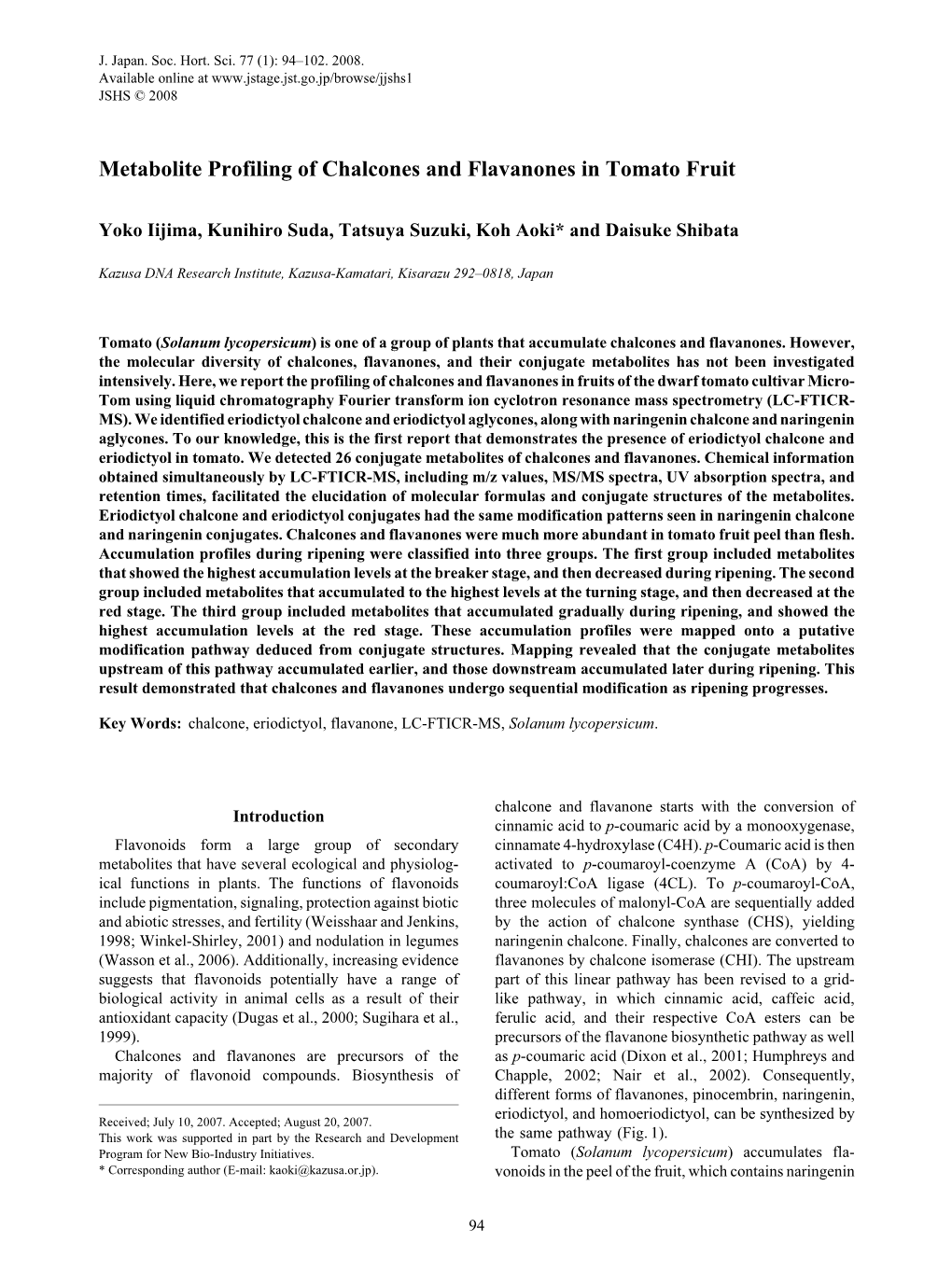 Metabolite Profiling of Chalcones and Flavanones in Tomato Fruit