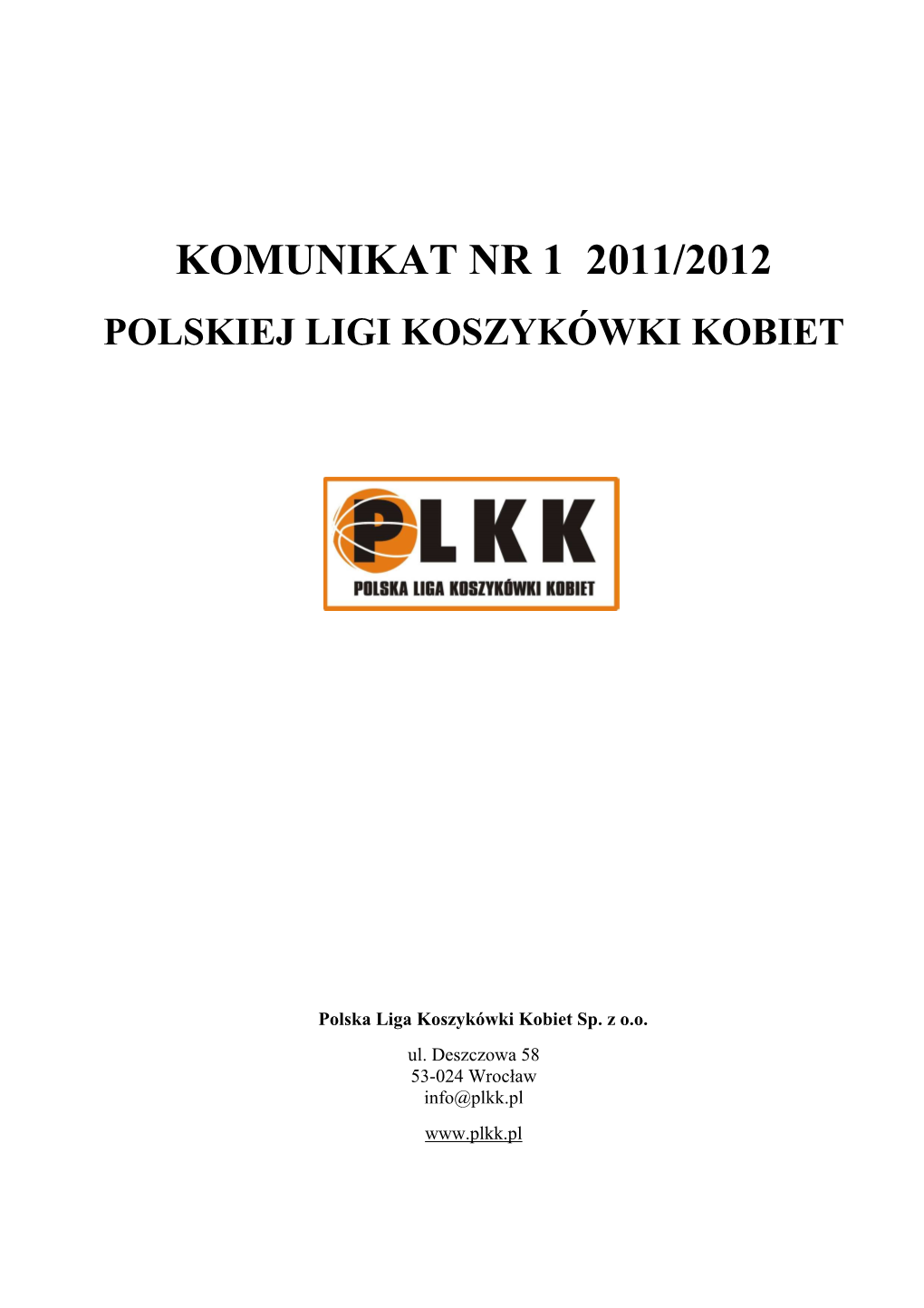 Komunikat PLKK Nr 1 2011-2012