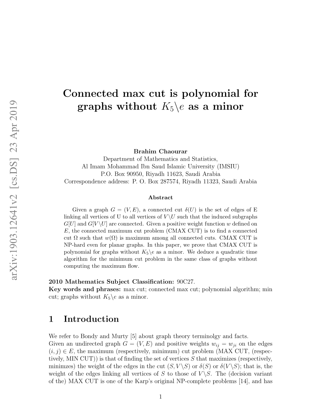 Connected Max Cut Is Polynomial for Graphs Without K5\E As a Minor