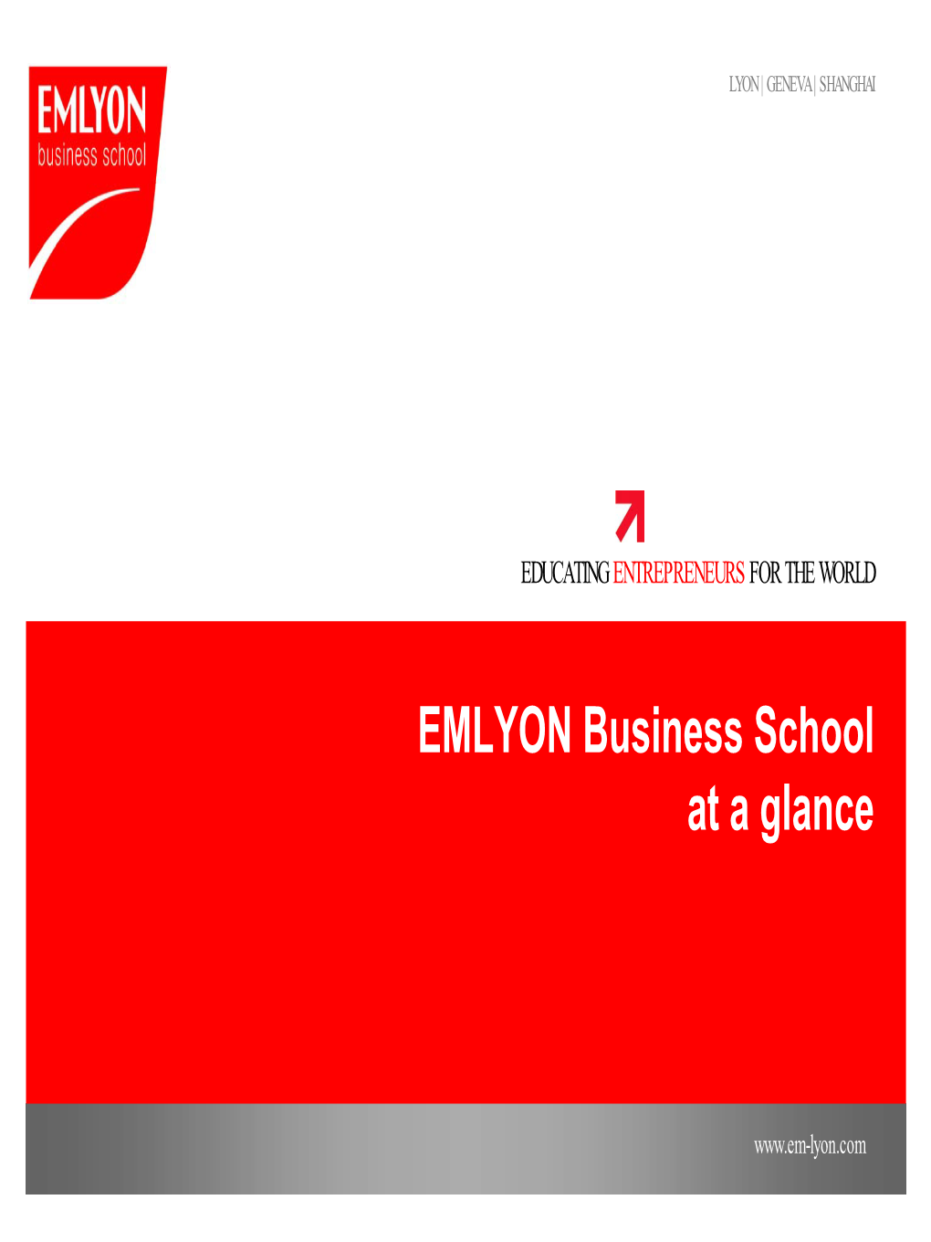 EMLYON Business School at a Glance