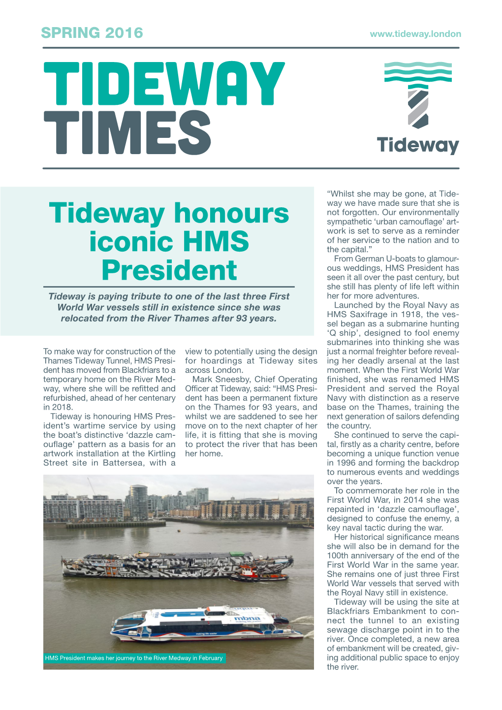 Tideway Honours Iconic HMS President