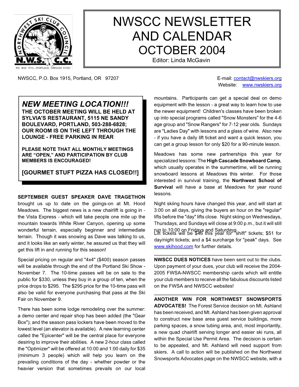 NWSCC NEWSLETTER and CALENDAR OCTOBER 2004 Editor: Linda Mcgavin