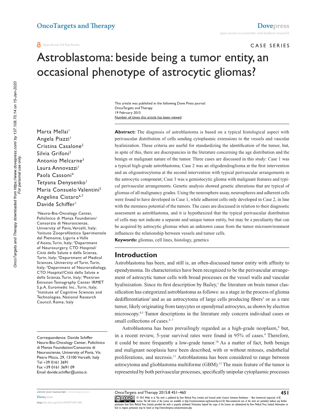 Astroblastoma: Beside Being a Tumor Entity, an Occasional Phenotype of Astrocytic Gliomas?