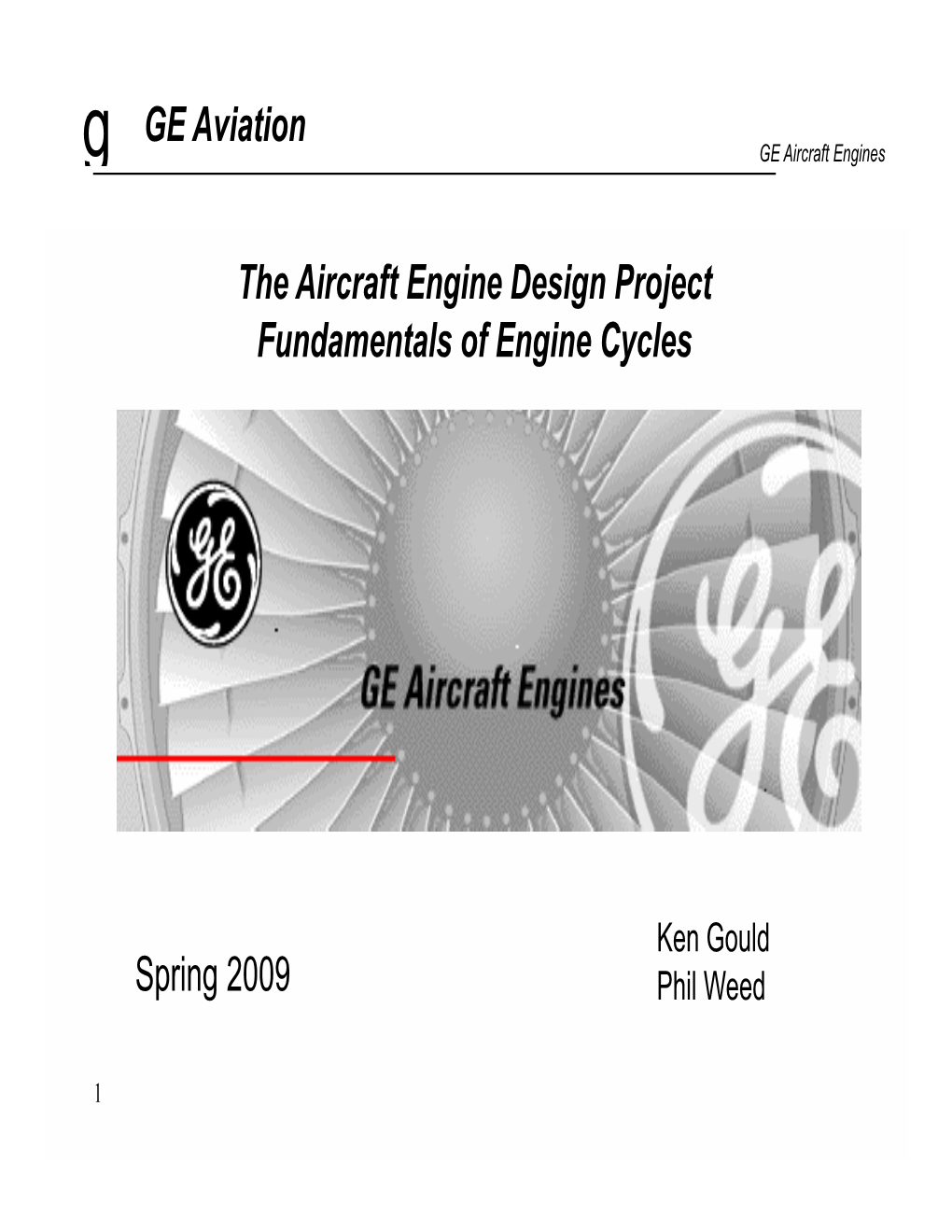 G GE Aviation the Aircraft Engine Design Project Fundamentals