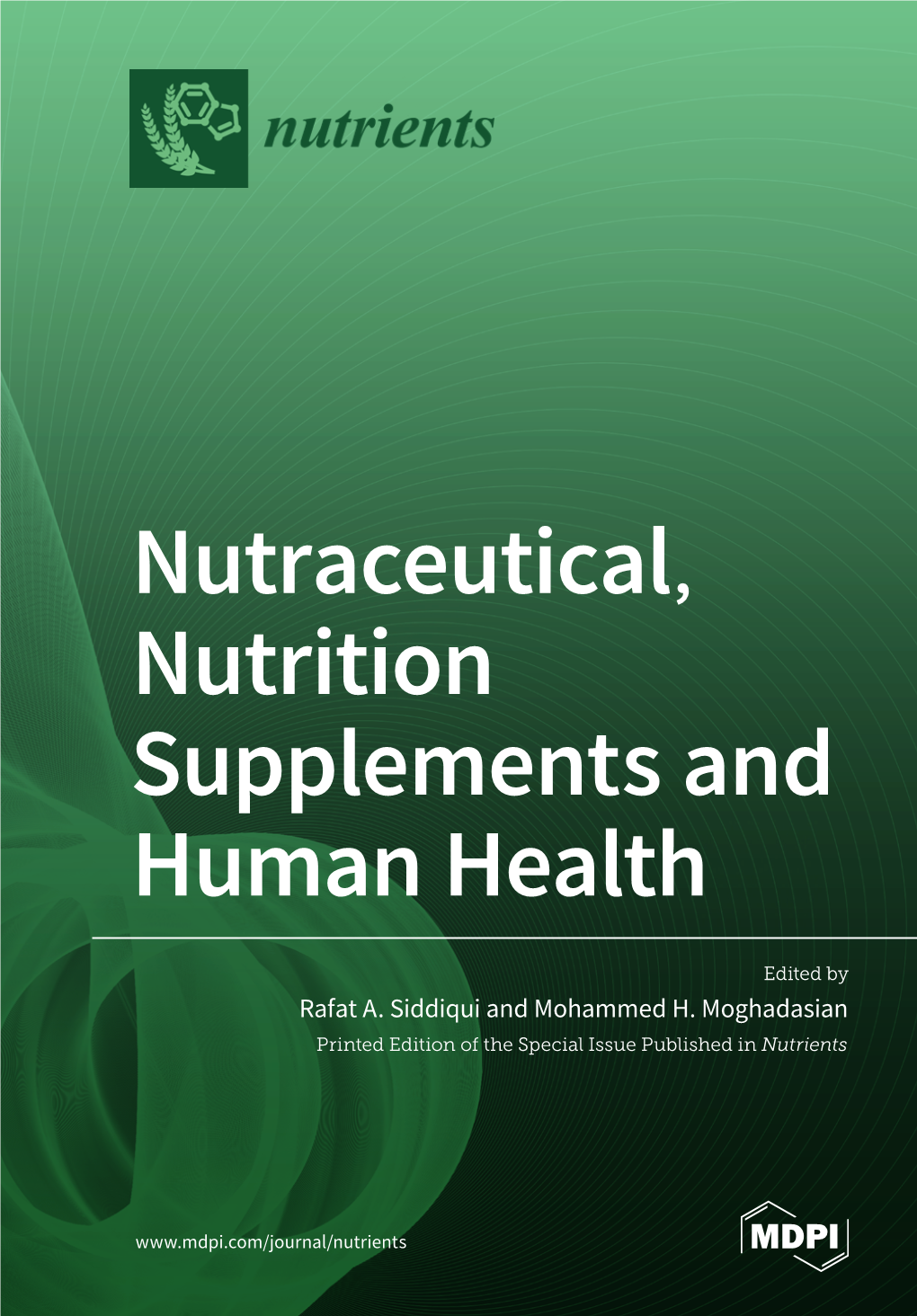 Nutraceutical, Nutrition Supplements and Human Health