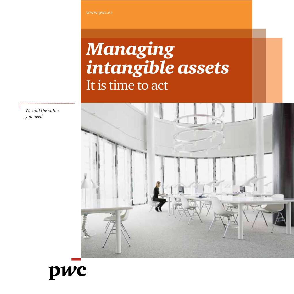 Managing Intangible Assets It Is Time to Act