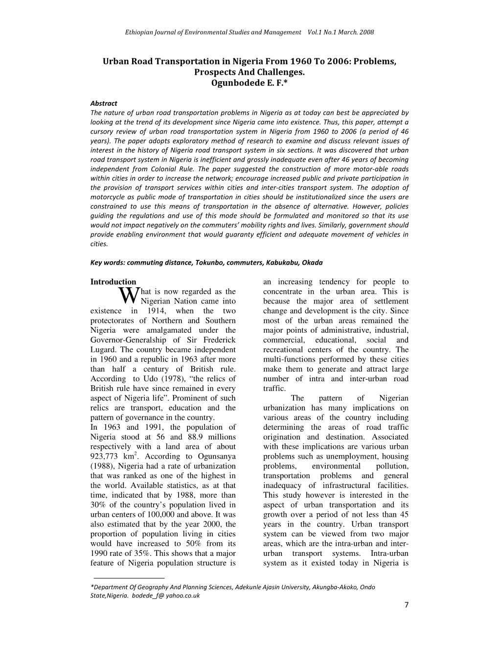 Urban Road Transportation in Nigeria from 1960 to 2006: Problems, Prospects and Challenges