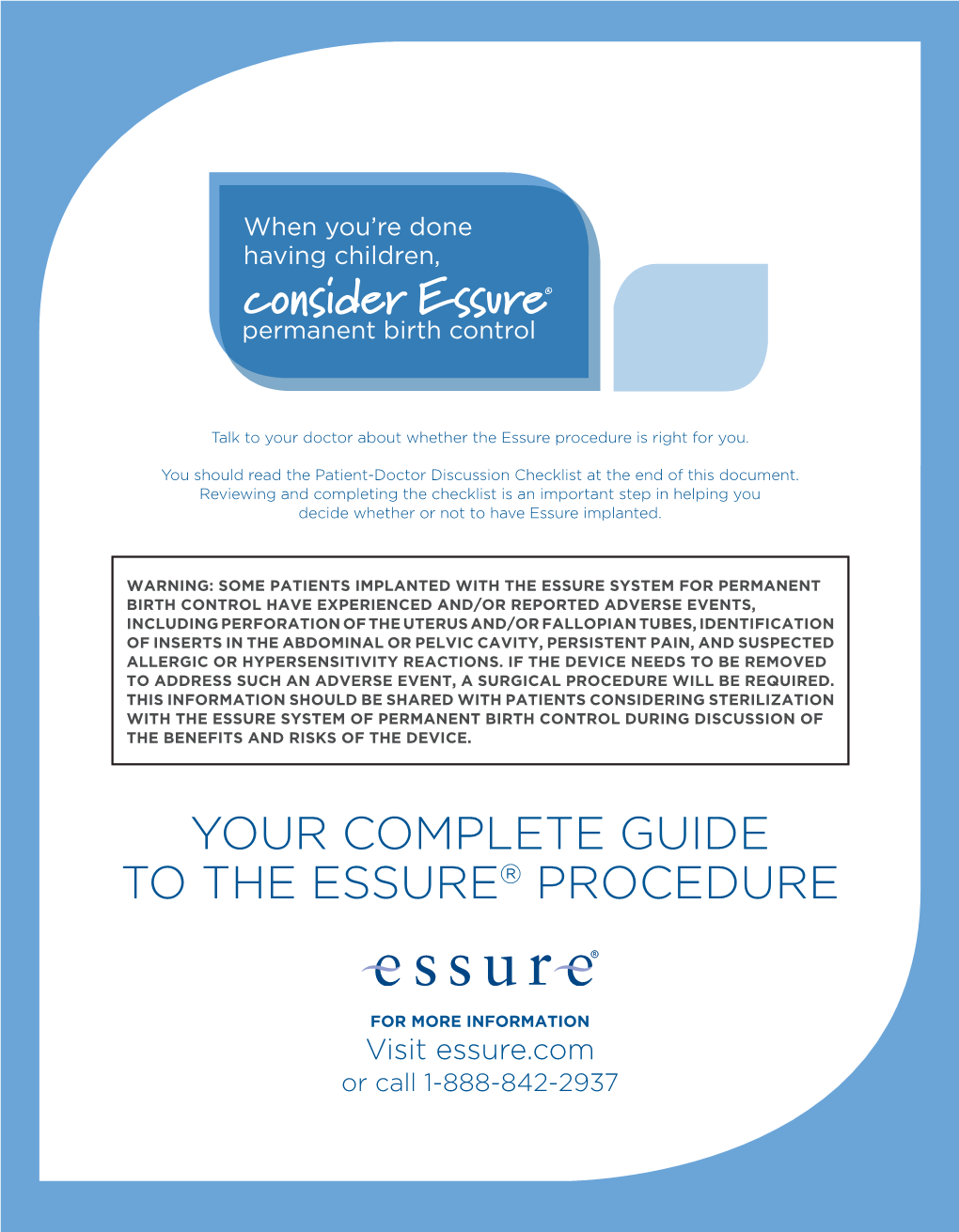 Consider Essure®