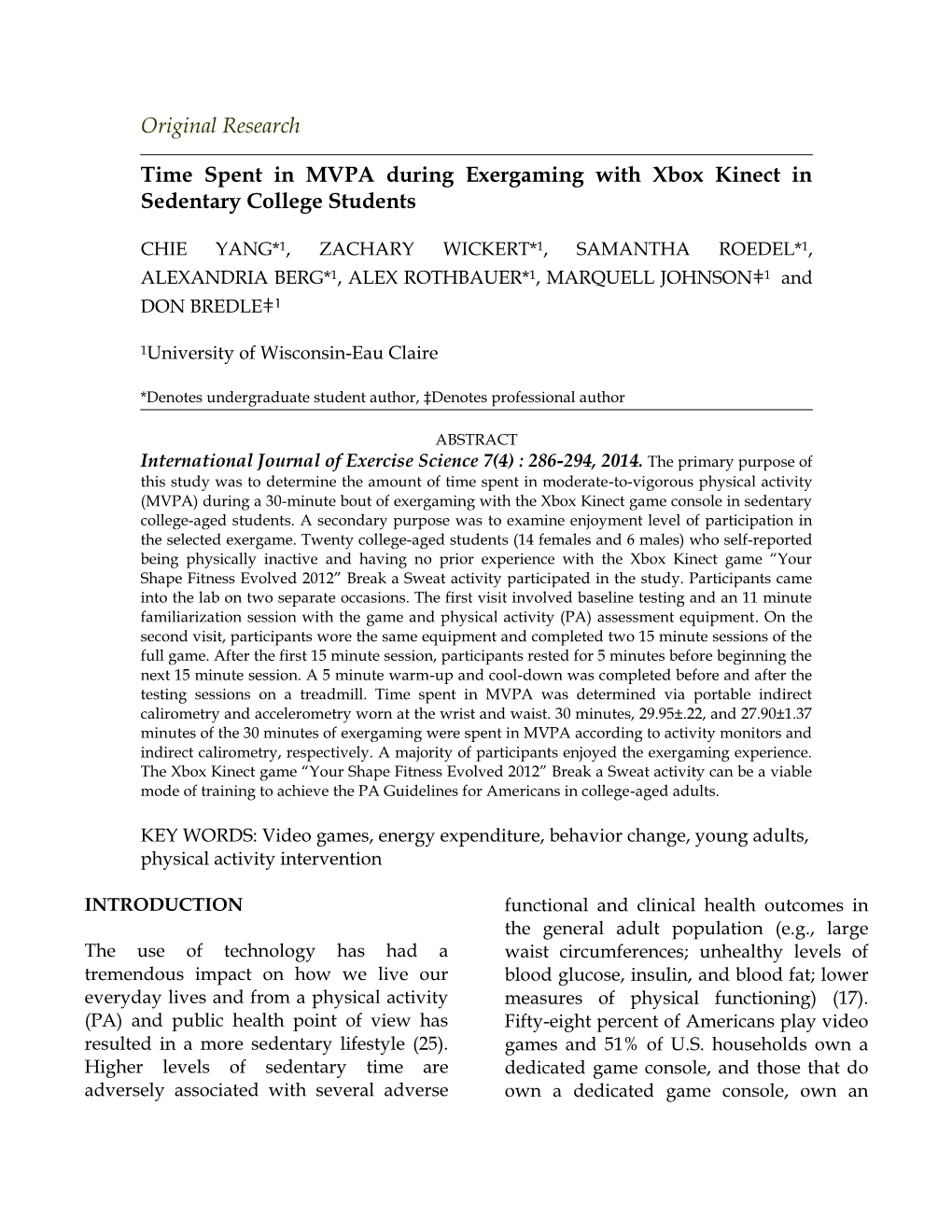 Time Spent in MVPA During Exergaming with Xbox Kinect in Sedentary College Students