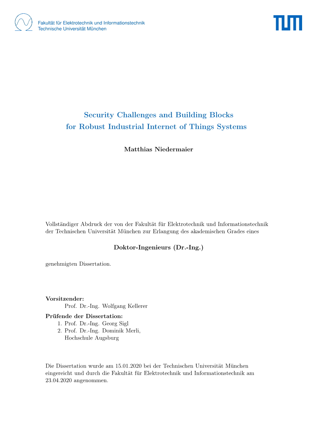 Security Challenges and Building Blocks for Robust Industrial Internet of Things Systems