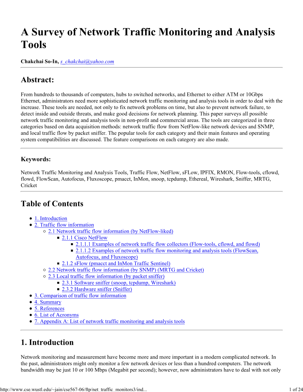 A Survey of Network Traffic Monitoring and Analysis Tools