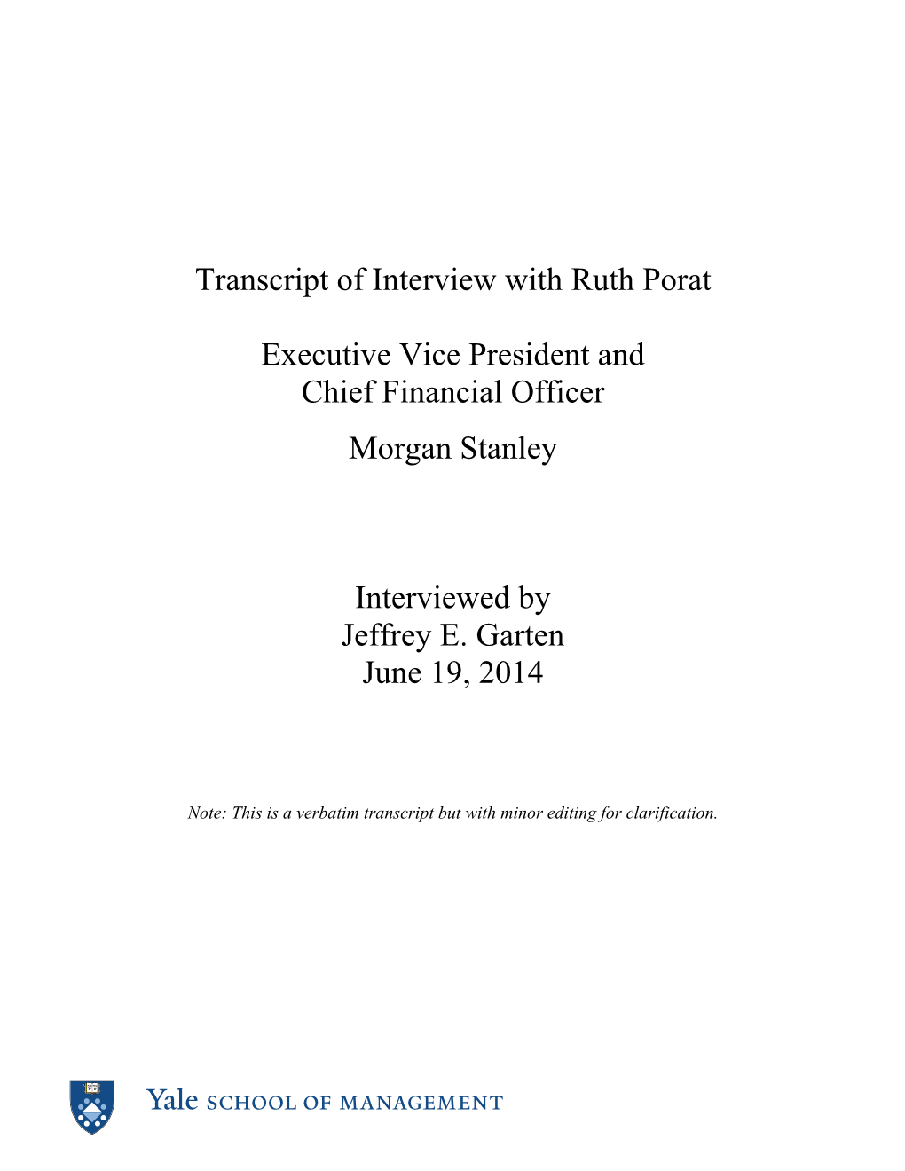 Transcript of Interview with Ruth Porat Executive Vice President and Chief