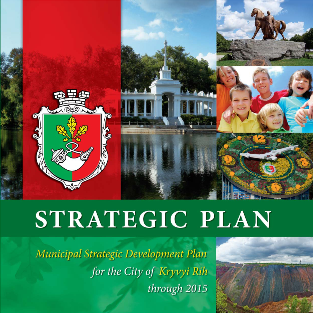 Kryvyi Rih Strategic Development Plan Till 2025. Review