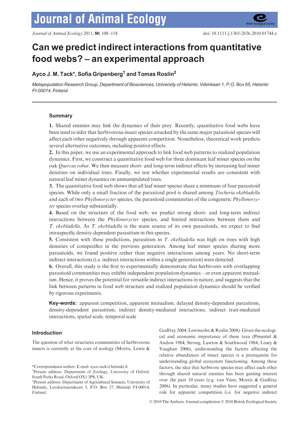 Can We Predict Indirect Interactions from Quantitative Food Webs? – an Experimental Approach