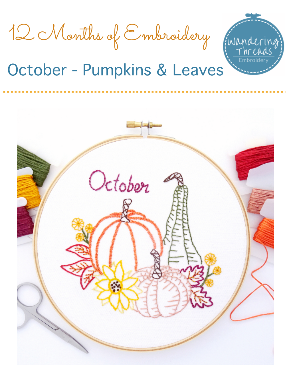 Pumpkins & Leaves 12 Months of Embroidery