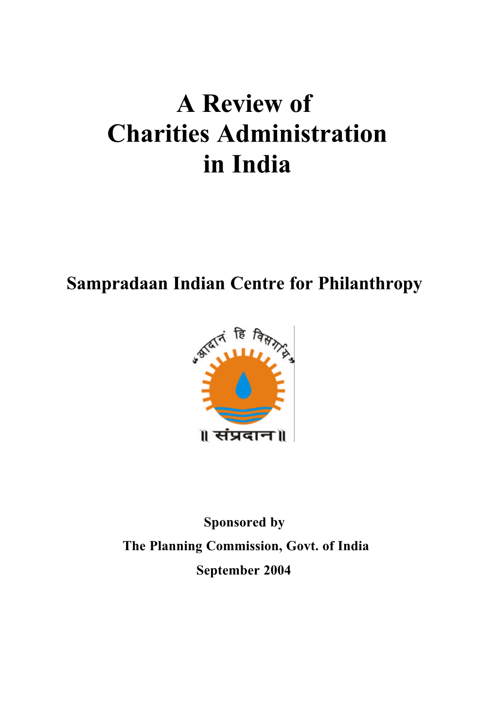 A Review of Charities Administration in India