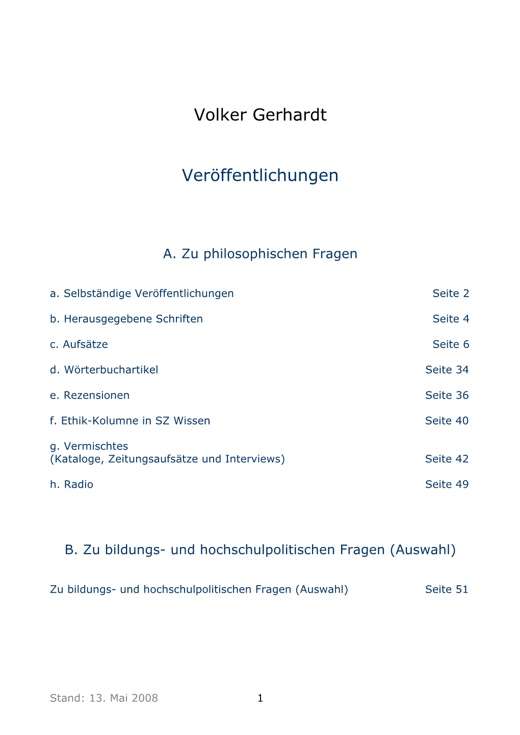 Volker Gerhardt Veröffentlichungen