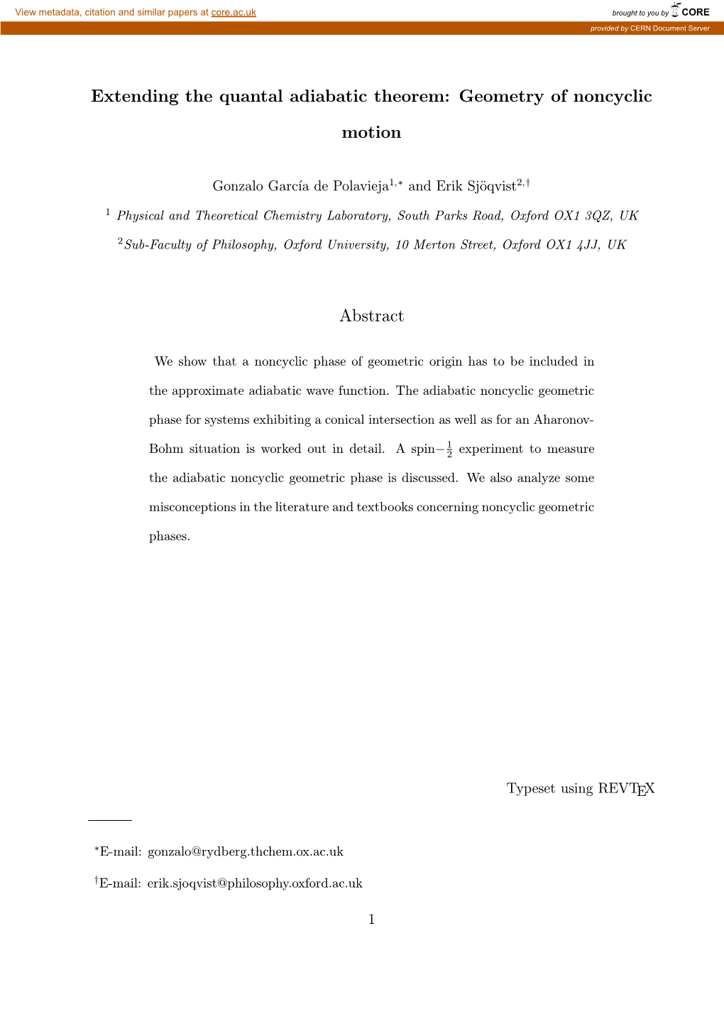 Extending the Quantal Adiabatic Theorem: Geometry of Noncyclic