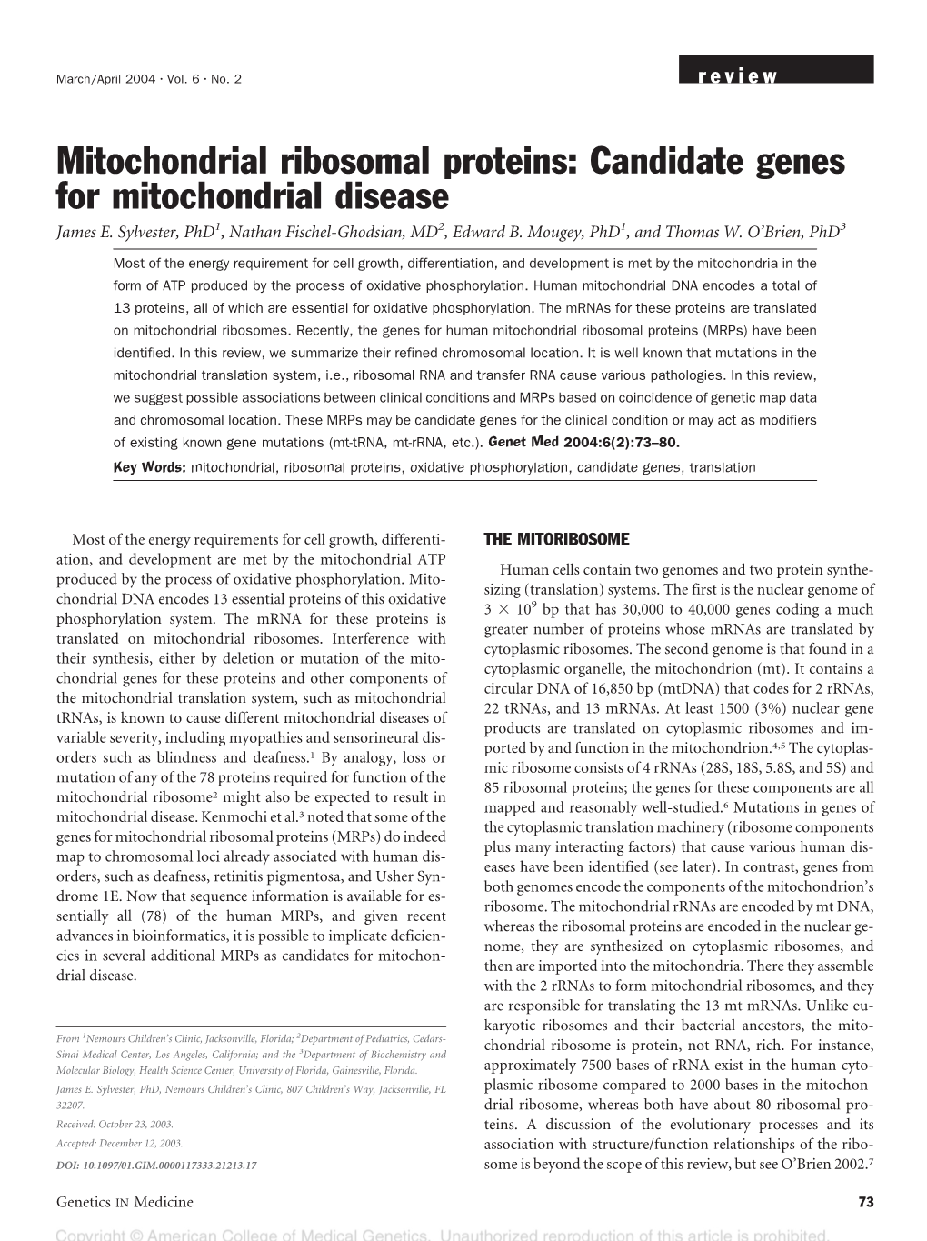 Mitochondrial Ribosomal Proteins: Candidate Genes for Mitochondrial Disease James E