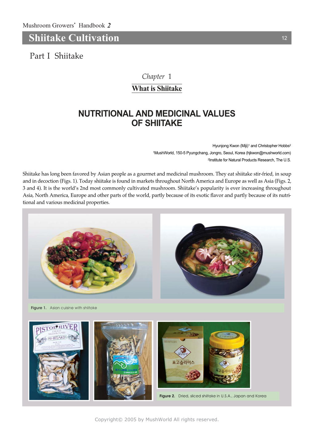 Nutritional and Medicinal Values of Shiitake