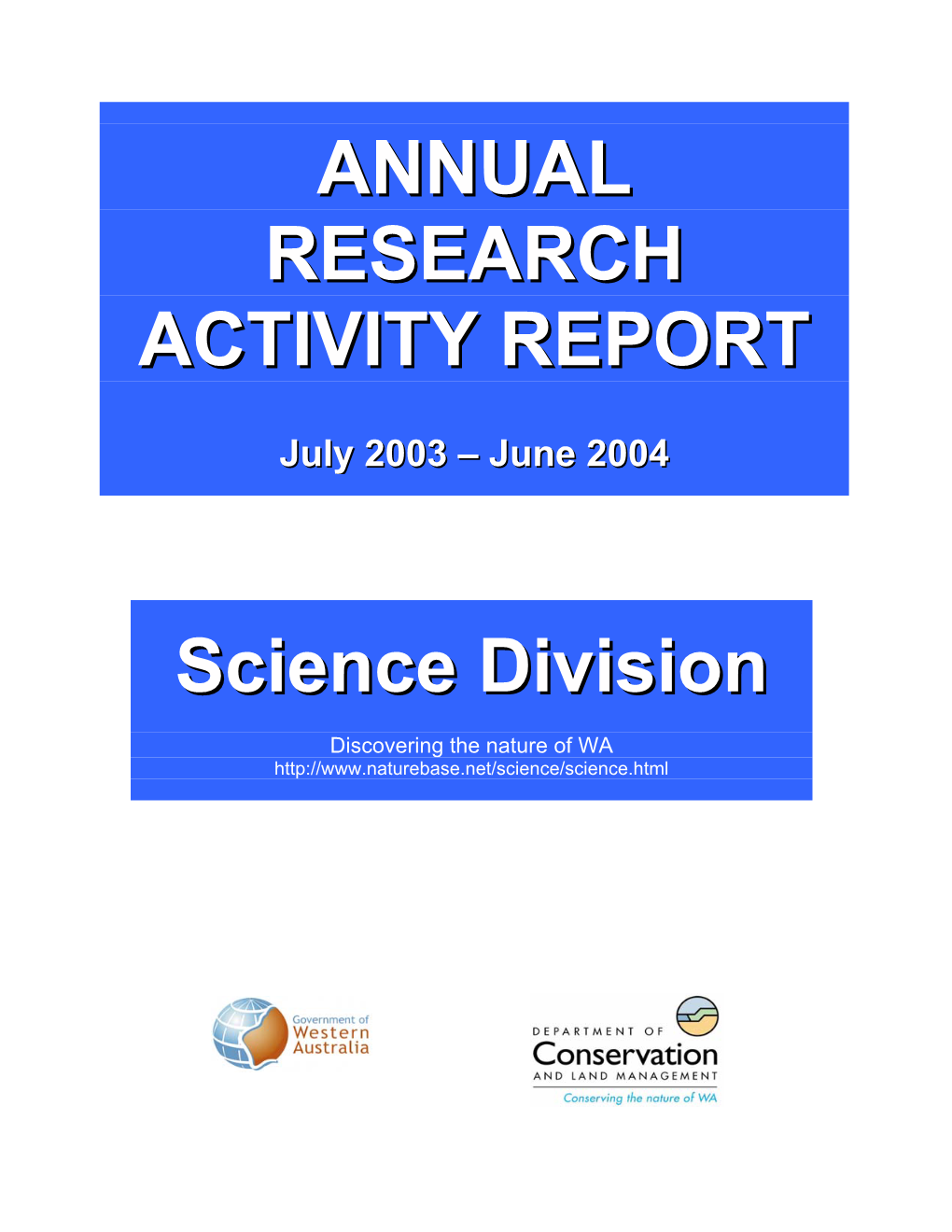 ANNUAL RESEARCH ACTIVITY REPORT Science Division