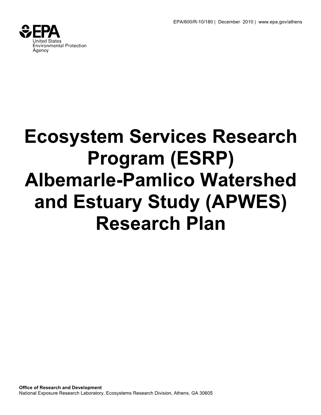 Albemarle-Pamlico Watershed and Estuary Study (APWES) Research Plan