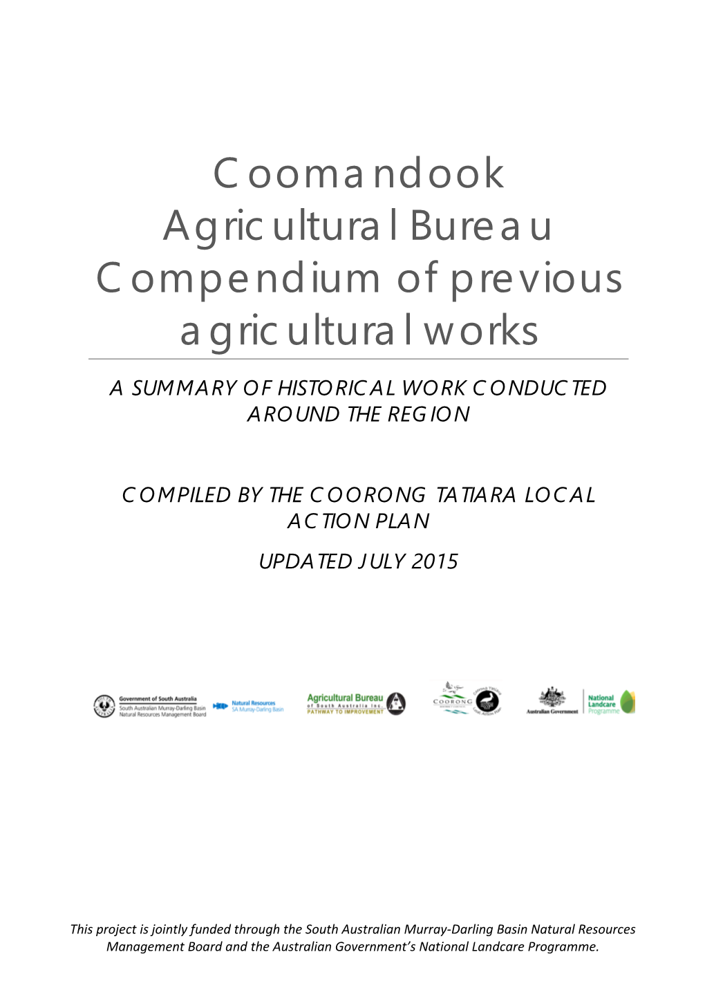 Coomandook Agricultural Bureau Compendium of Previous Agricultural Works