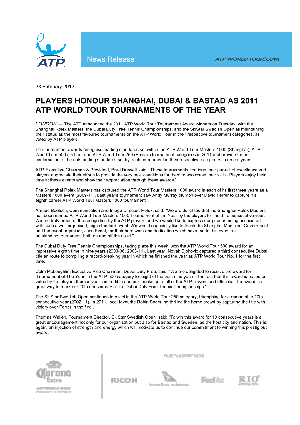 Players Honour Shanghai, Dubai & Bastad As 2011 Atp World Tour Tournaments of the Year