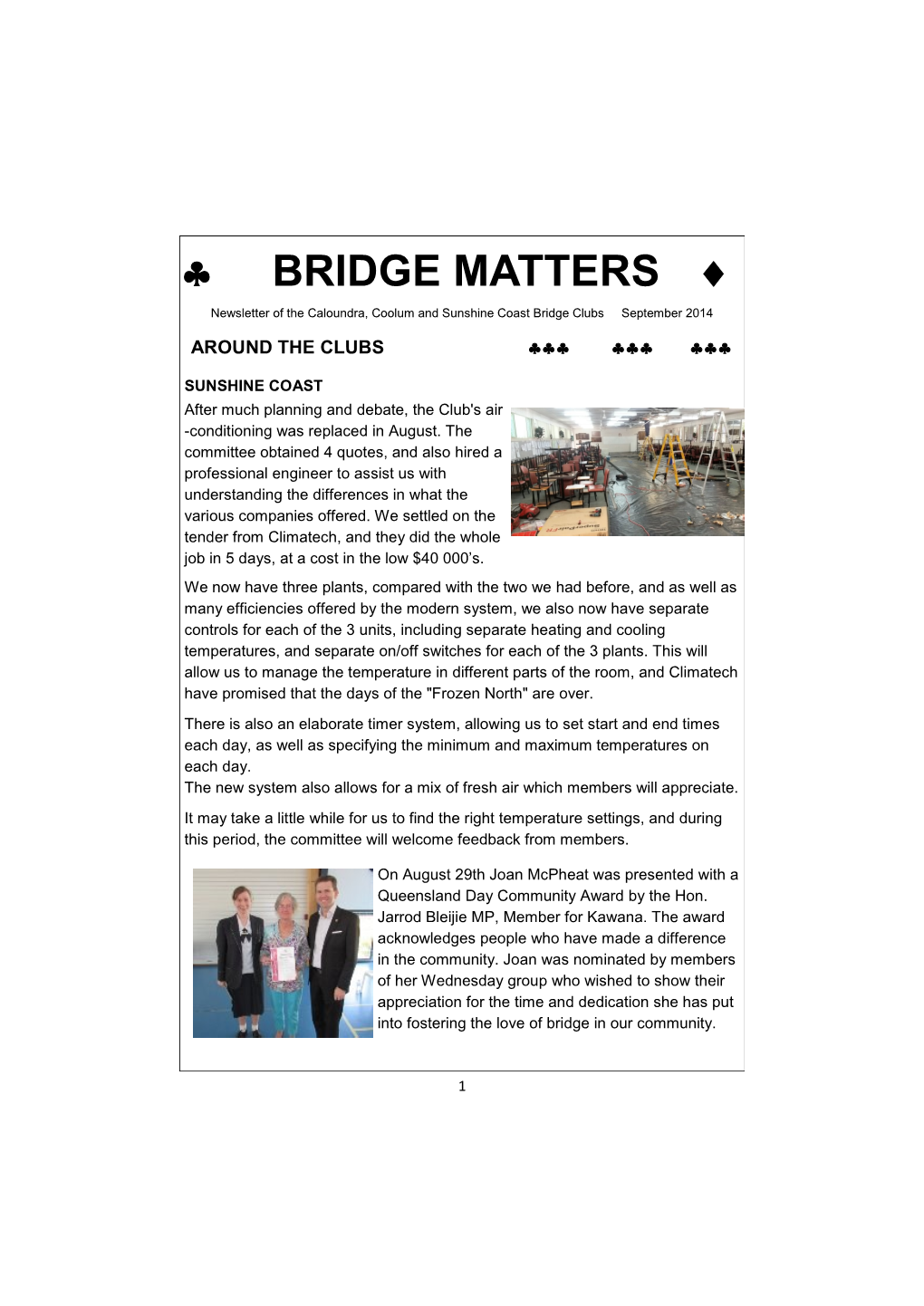 BRIDGE MATTERS  Newsletter of the Caloundra, Coolum and Sunshine Coast Bridge Clubs September 2014