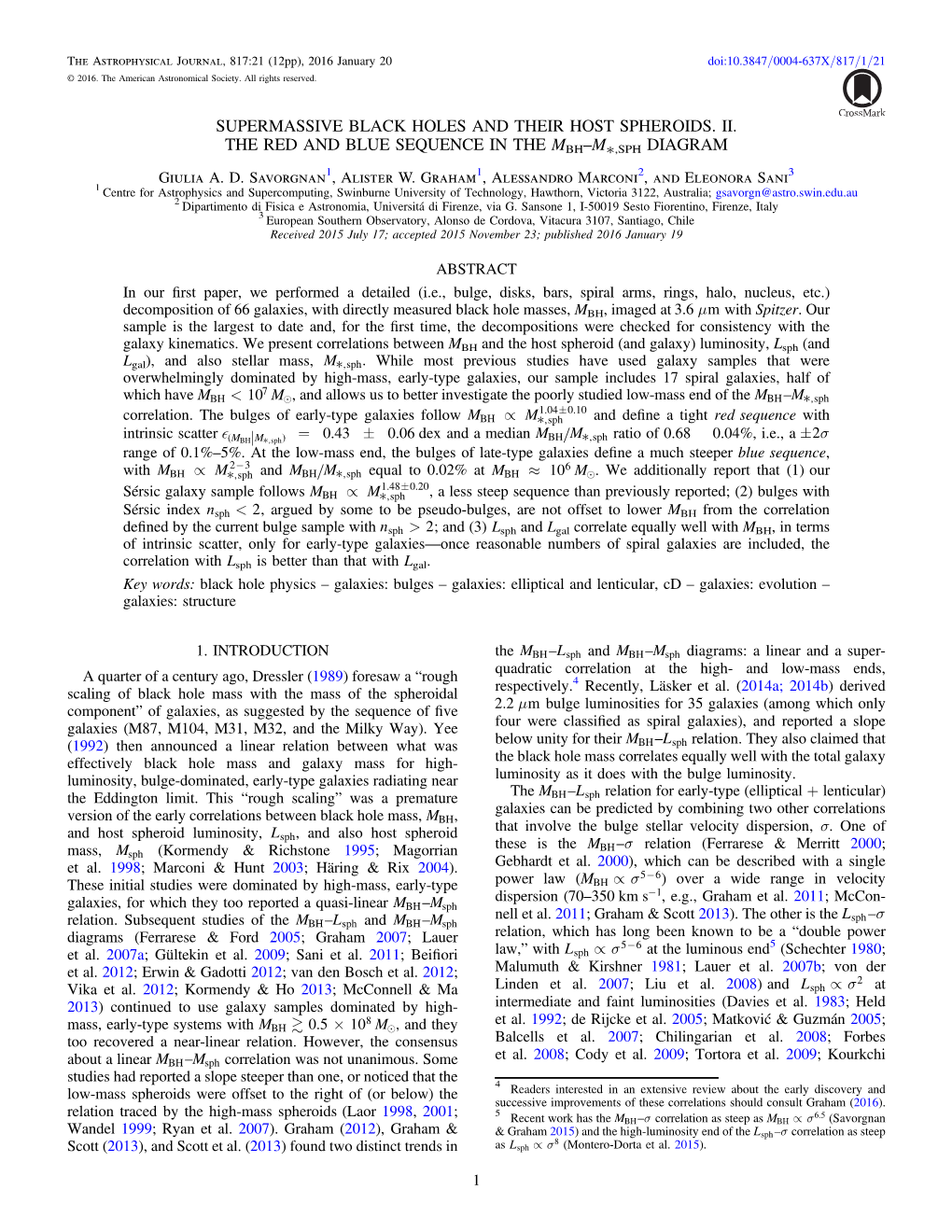 Supermassive Black Holes and Their Host Spheroids. Ii