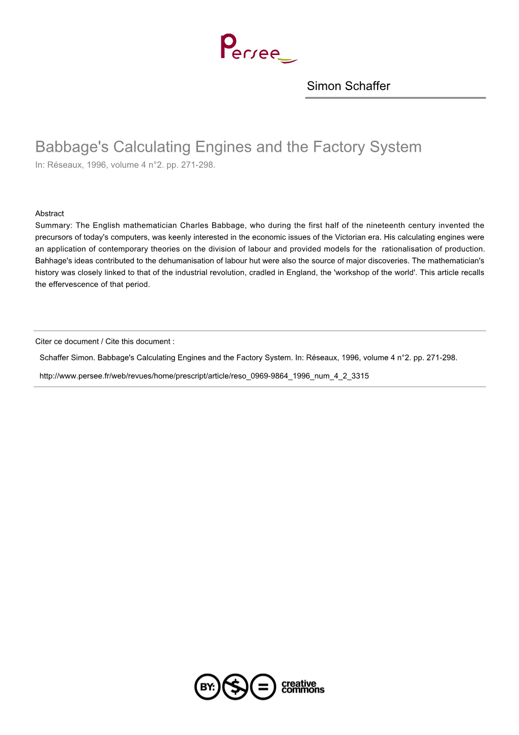 Babbage's Calculating Engines and the Factory System In: Réseaux, 1996, Volume 4 N°2