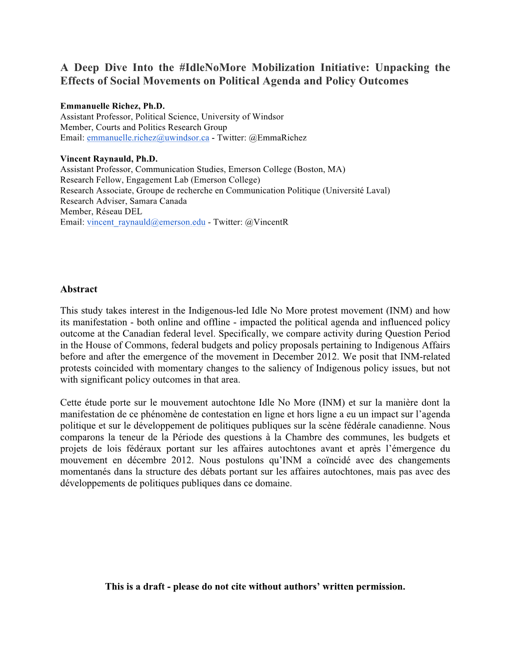 A Deep Dive Into the #Idlenomore Mobilization Initiative: Unpacking the Effects of Social Movements on Political Agenda and Policy Outcomes