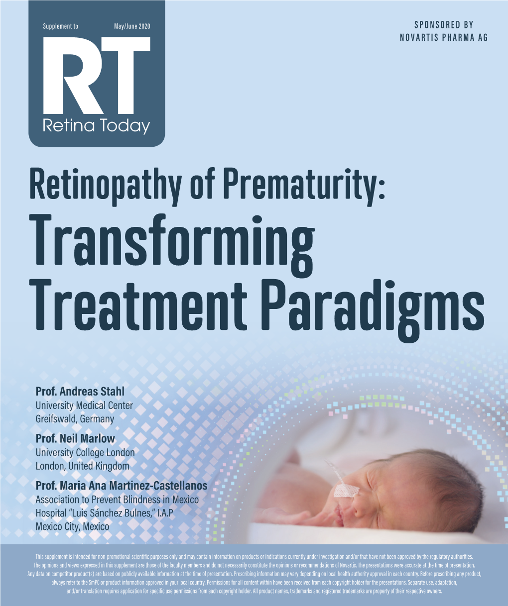 Retinopathy of Prematurity: Transforming Treatment Paradigms