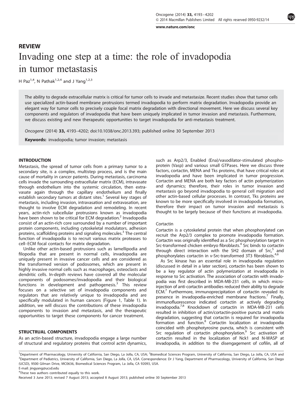 The Role of Invadopodia in Tumor Metastasis