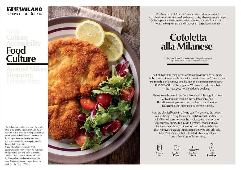 Cotoletta Alla Milanese) Is a Meat Recipe Original from the City of Milan
