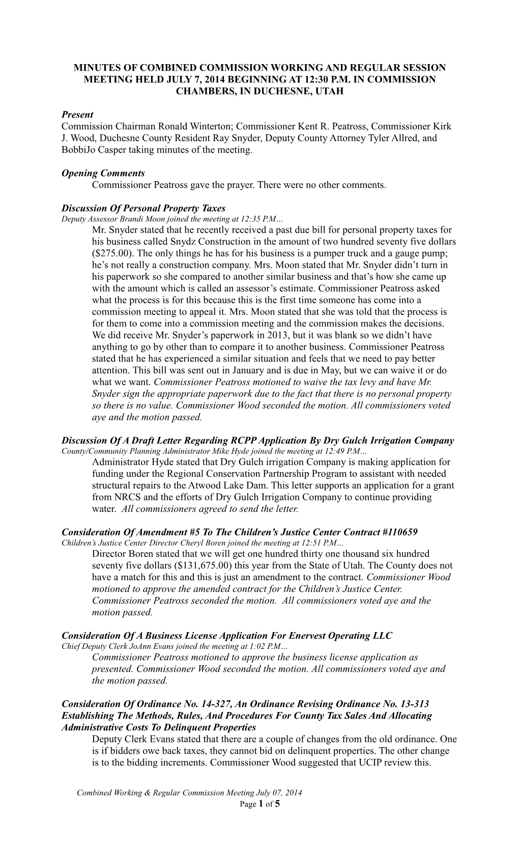 Minutes of Special Meeting Held January 27, 2004, at 2:00 Pm in Conference Room #1, In s5