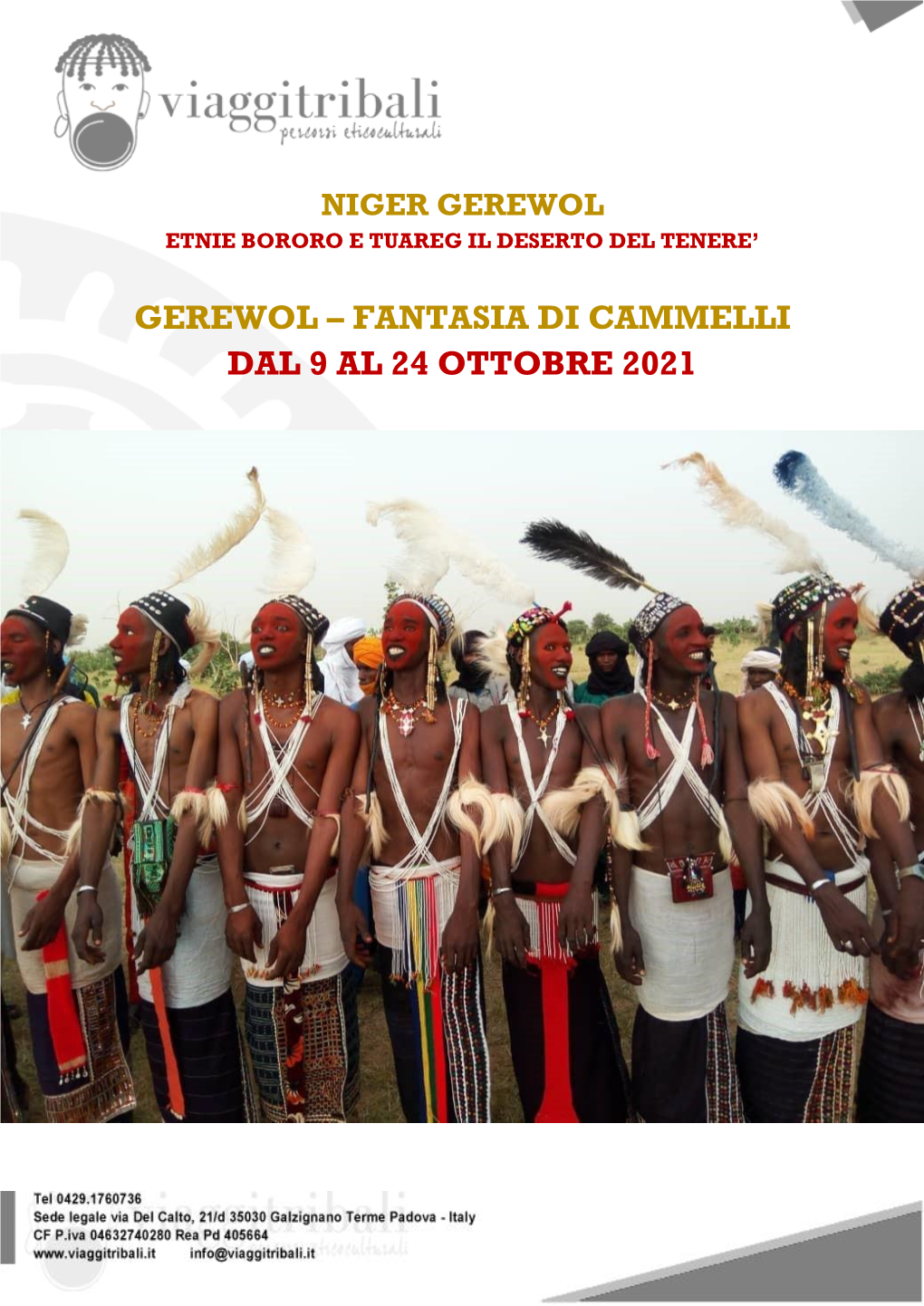 Gerewol Etnie Bororo E Tuareg Il Deserto Del Tenere’