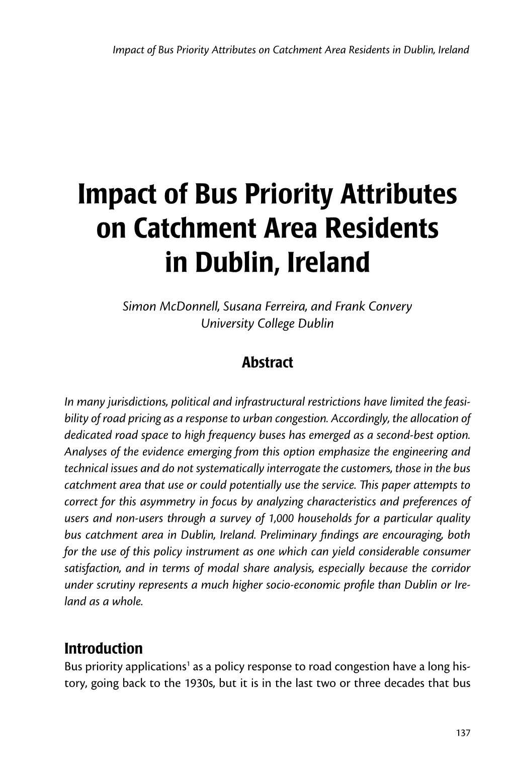 Impact of Bus Priority Attributes on Catchment Area Residents in Dublin, Ireland
