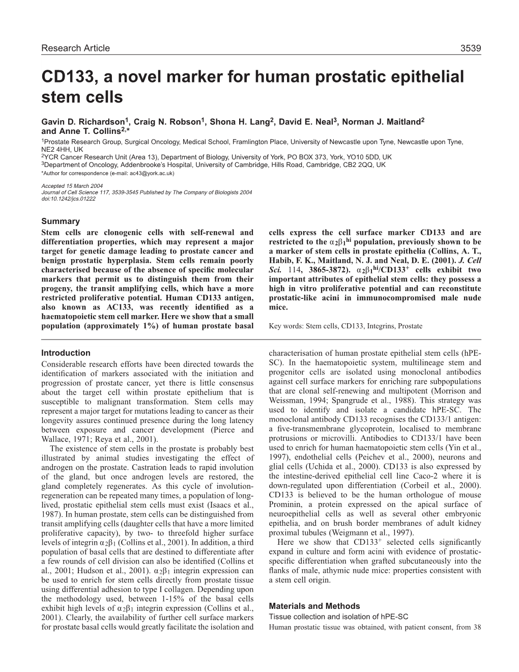 CD133, a Novel Marker for Human Prostatic Epithelial Stem Cells